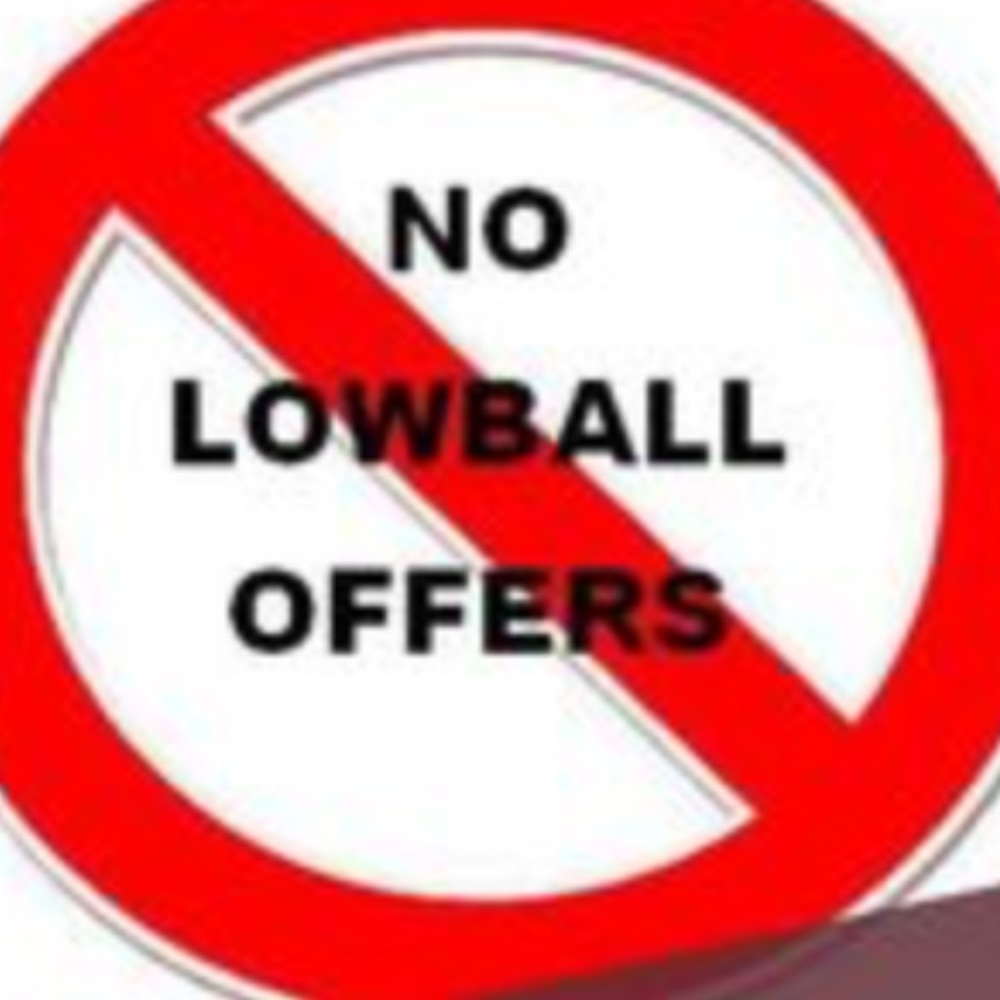 NO LOW BALL OFFERS PLEASE!!!